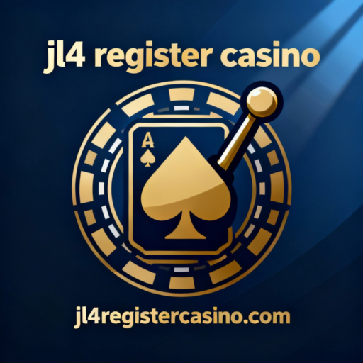 jl4 register casino